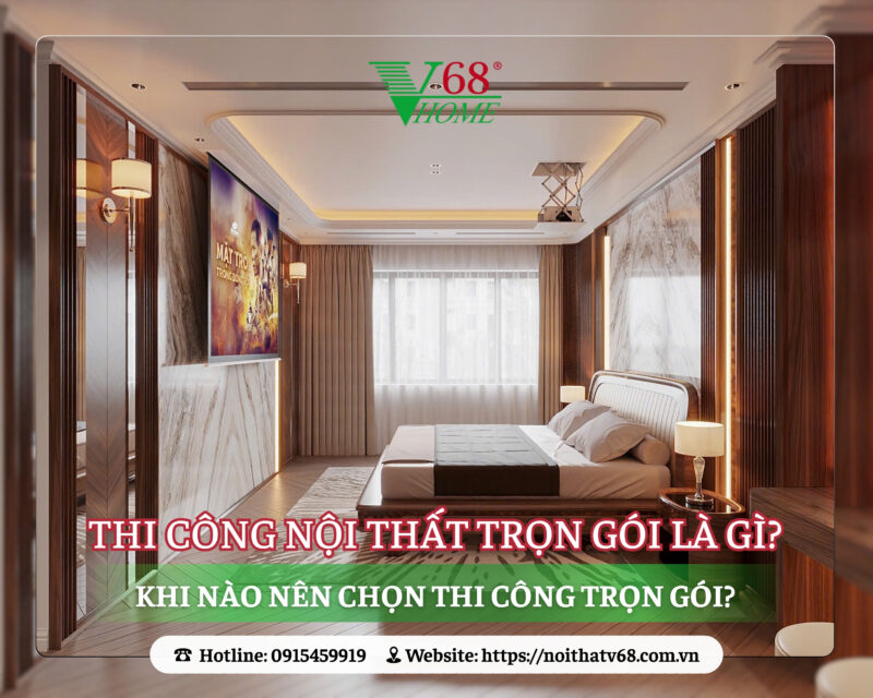 nen-thi-cong-noi-that-tron-goi-hay-rieng-le-1