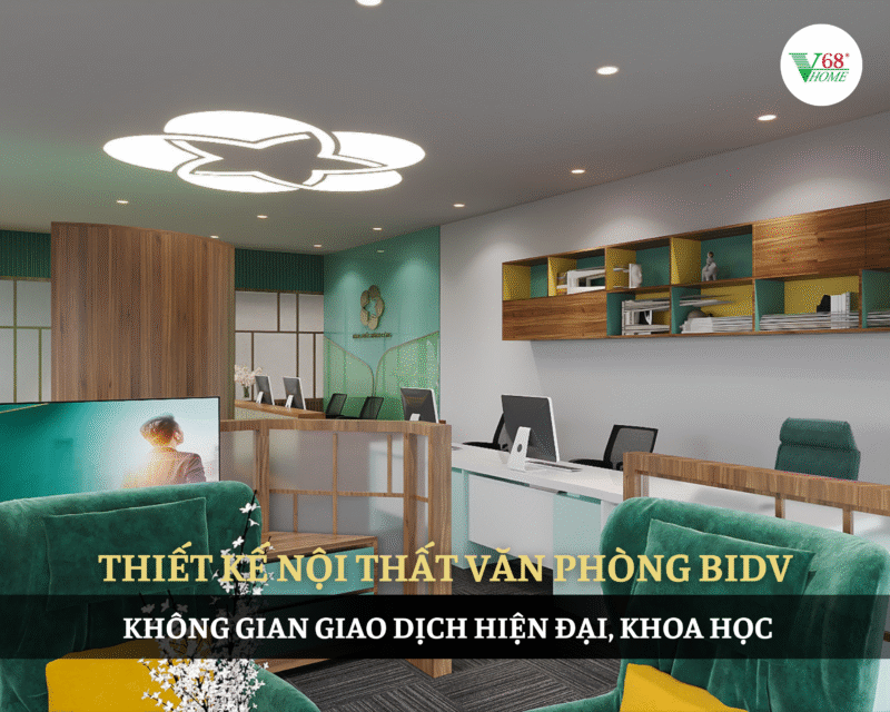 du-an-thiet-ke-noi-that-bidv-do-v68home-thuc-hien-mang-den-giai-phap-khong-gian-ngan-hang-hien-dai-chuyen-nghiep-tien-nghi-4
