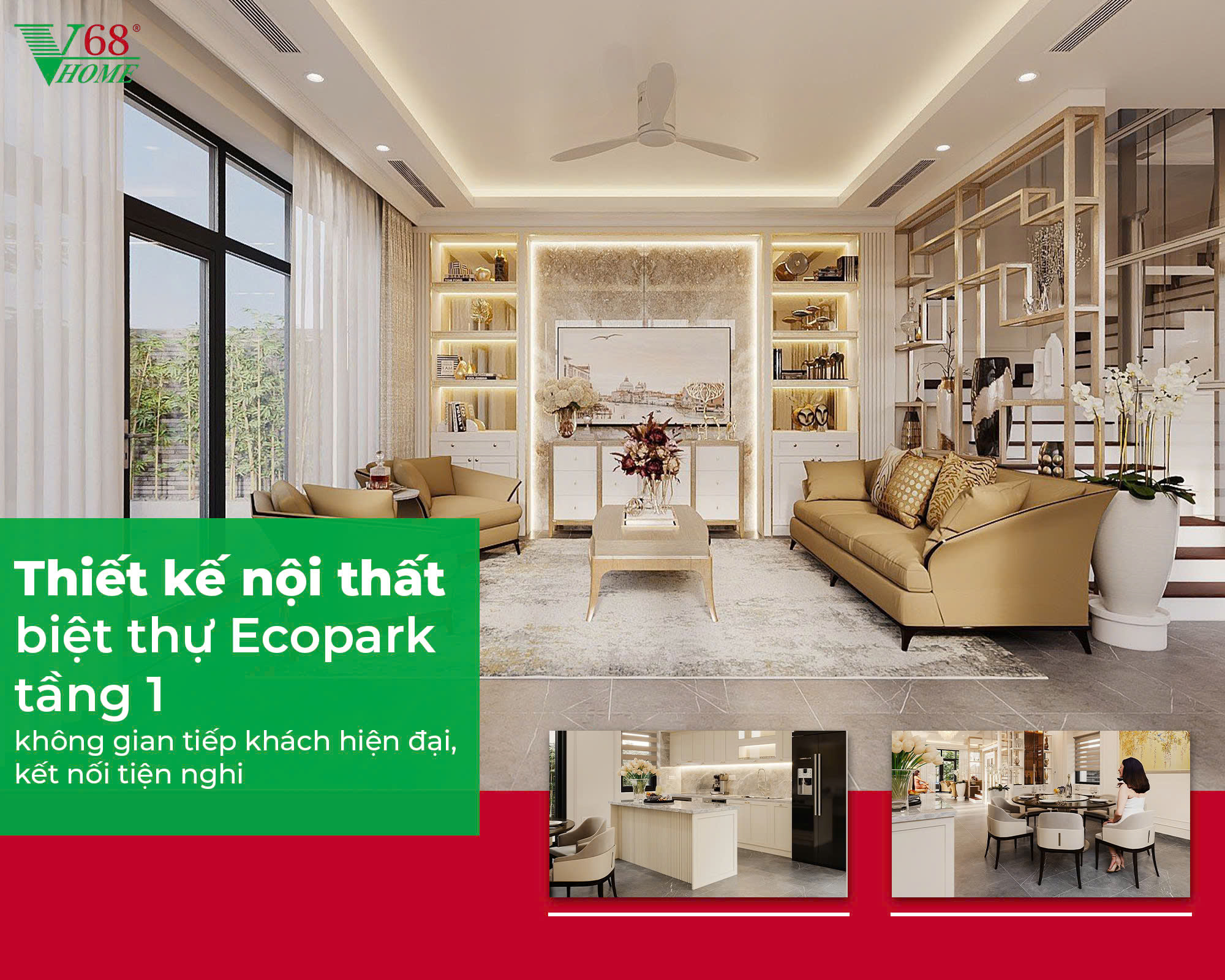 Thiết kế nội thất biệt thự Ecopark tầng 1 – Không gian tiếp khách hiện đại