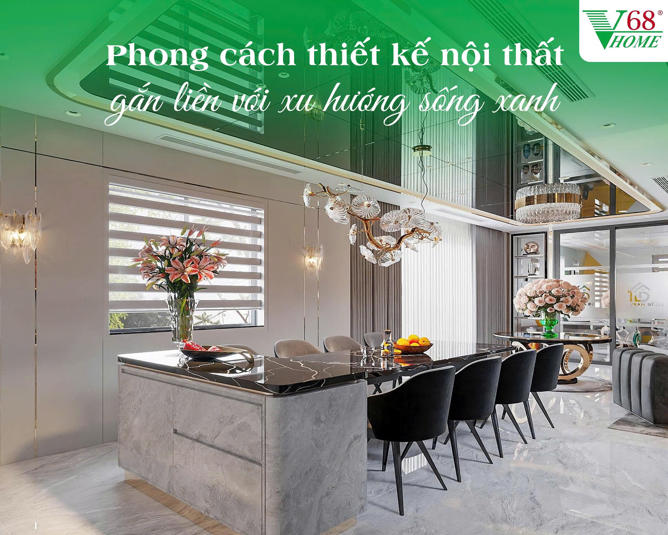 Phong cách thiết kế nội thất gắn liền với xu hướng sống xanh